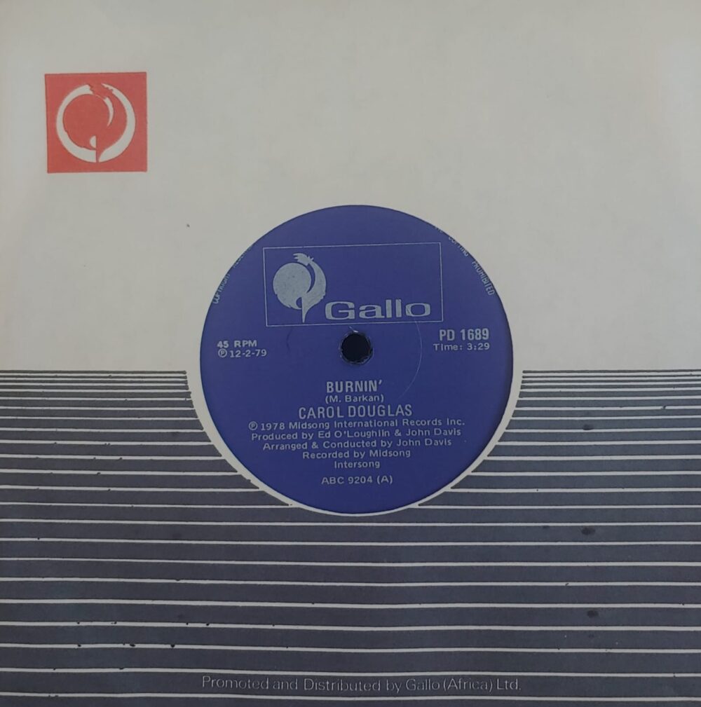Carol Douglas – Burnin' 7"