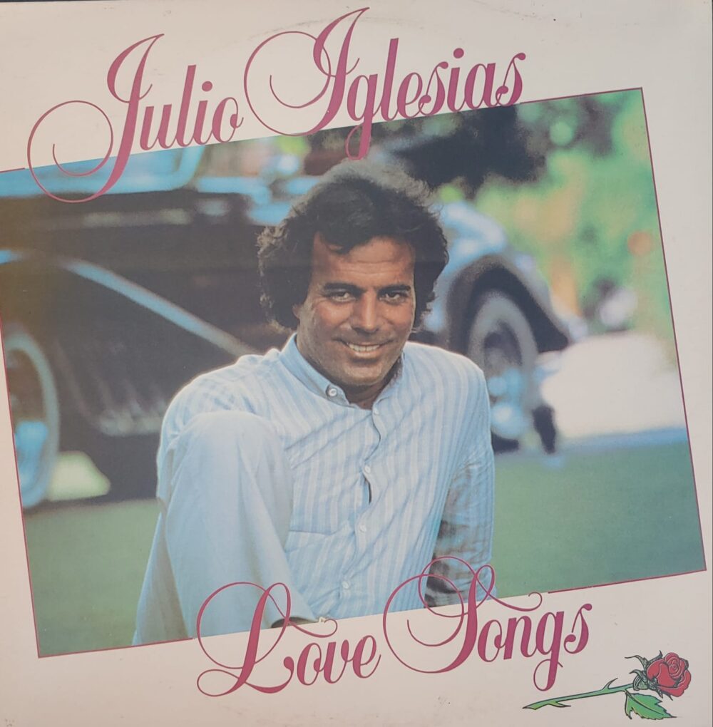 Julio Iglesias – Love Songs