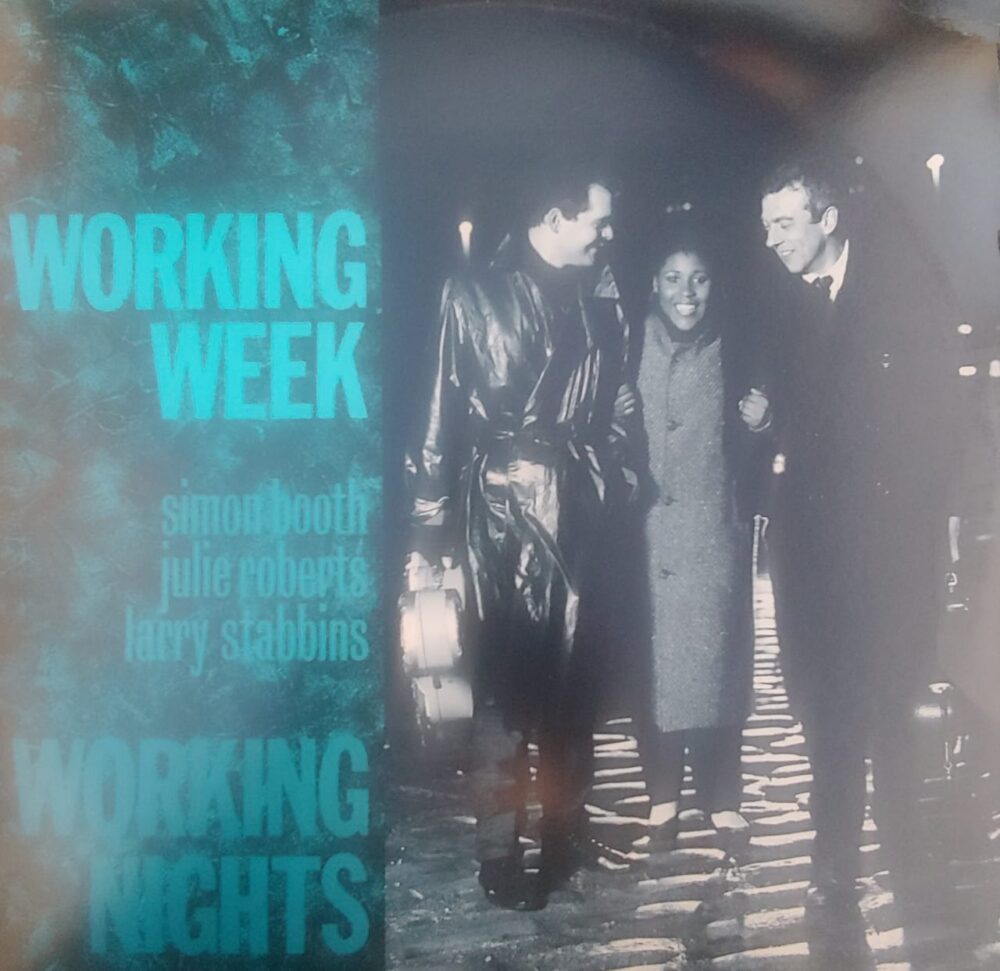 Working Week – Working Nights