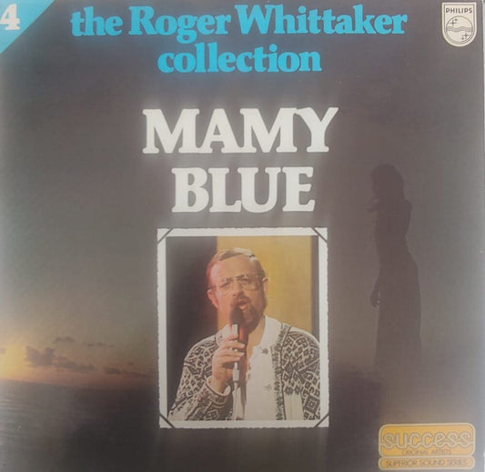 Roger Whittaker – Mamy Blue