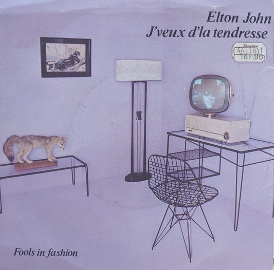 Elton John – J'veux D'la Tendresse 7"