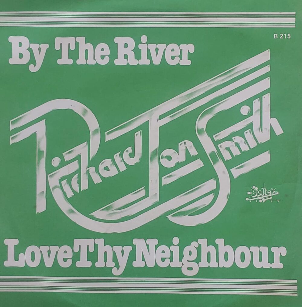Richard Jon Smith – By The River 7"