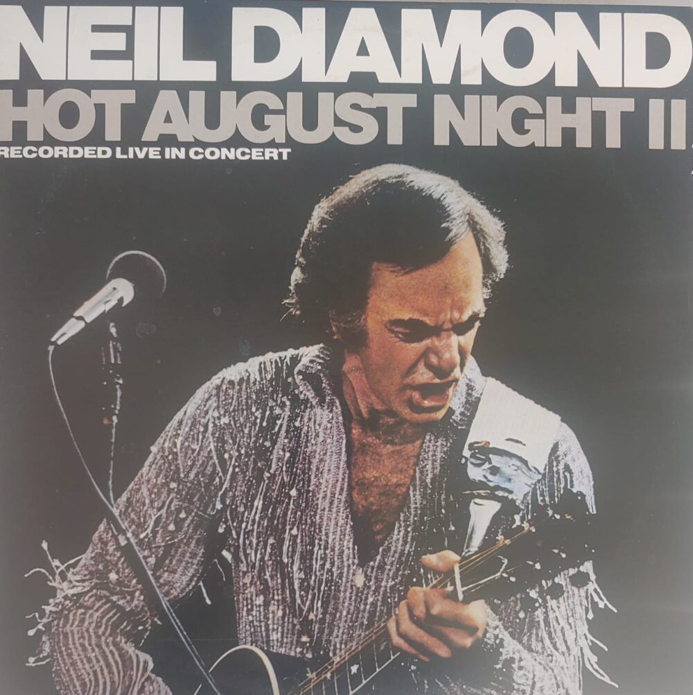 Neil Diamond – Hot August Night II