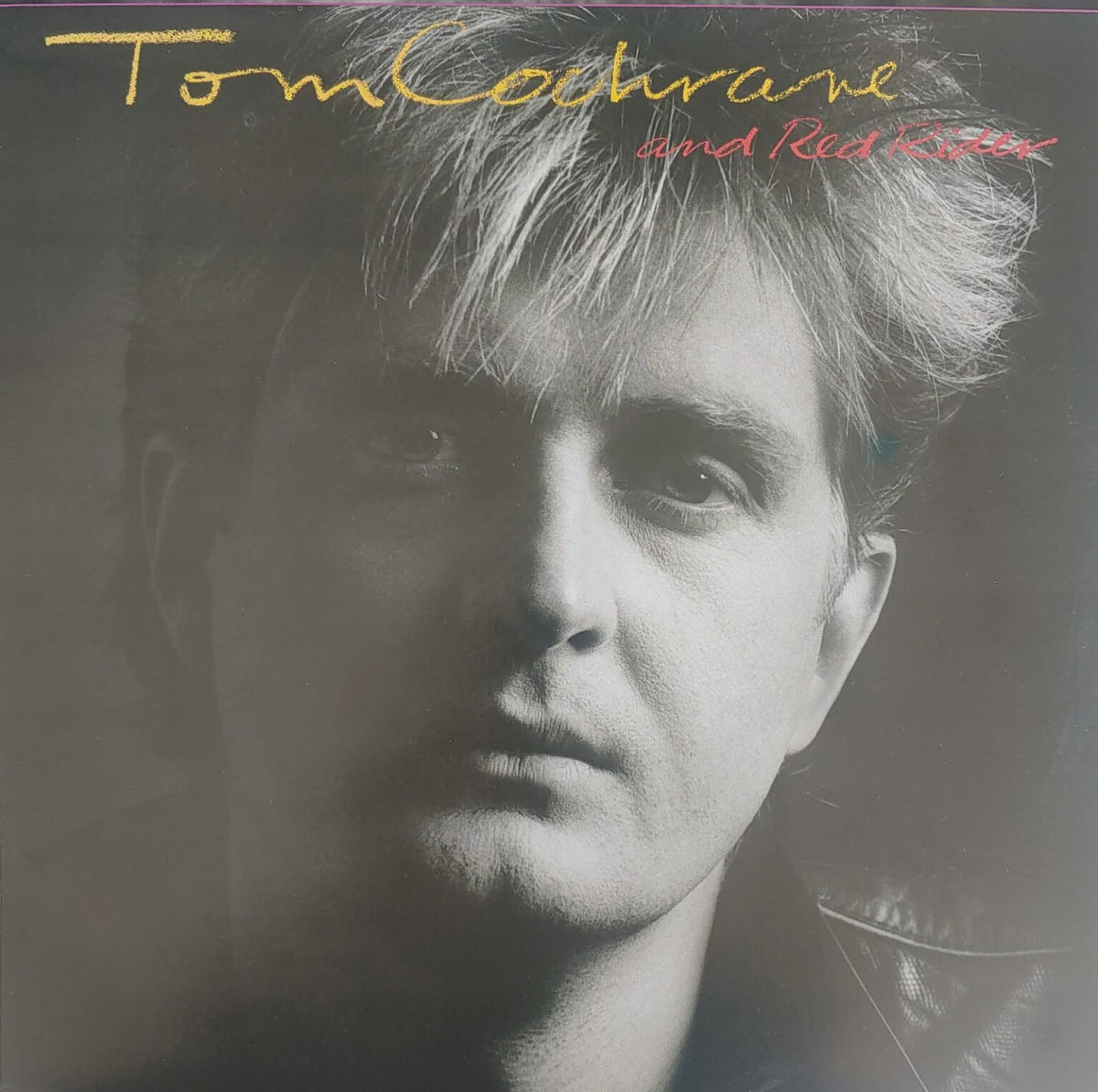 Tom Cochrane And Red Rider – Tom Cochrane And Red Rider
