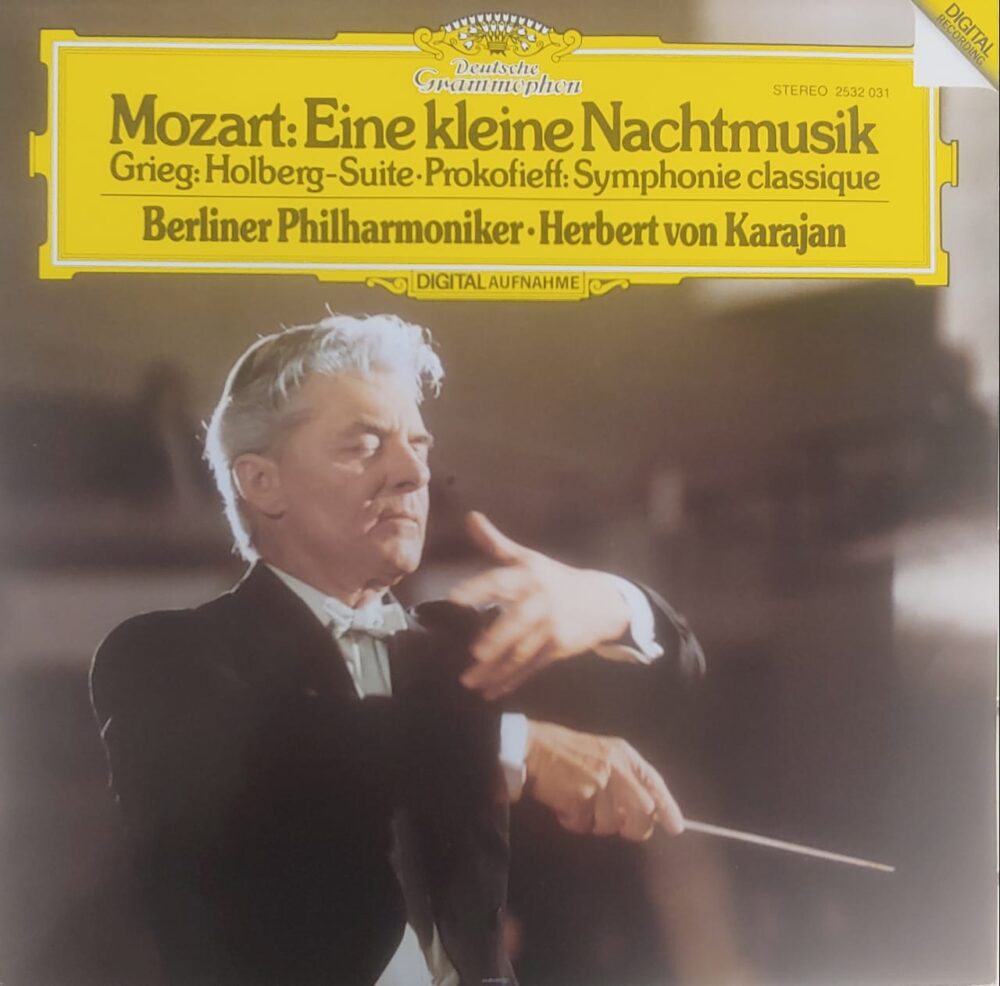 Mozart, Grieg, Prokofieff, Berliner Philharmoniker · Herbert von Karajan – Eine Kleine Nachtmusik · Holberg-Suite · Symphonie Classique