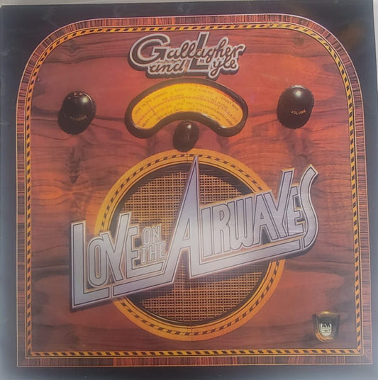 Gallagher And Lyle – Love On The Airwaves