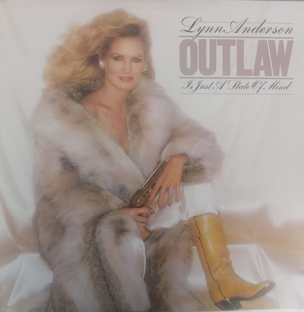 Lynn Anderson – Outlaw Is Just A State Of Mind