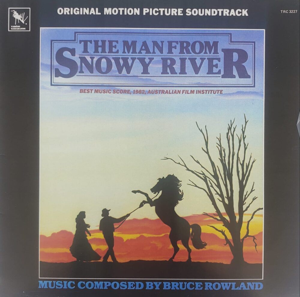 The Man From Snowy River - Original Motion Picture Soundtrack
