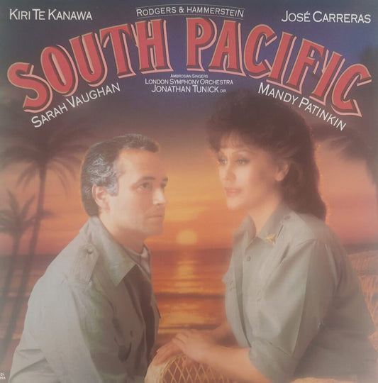 South Pacific - O.S.T Rodgers & Hammerstein - Kiri Te Kanawa / José Carreras / Sarah Vaughan