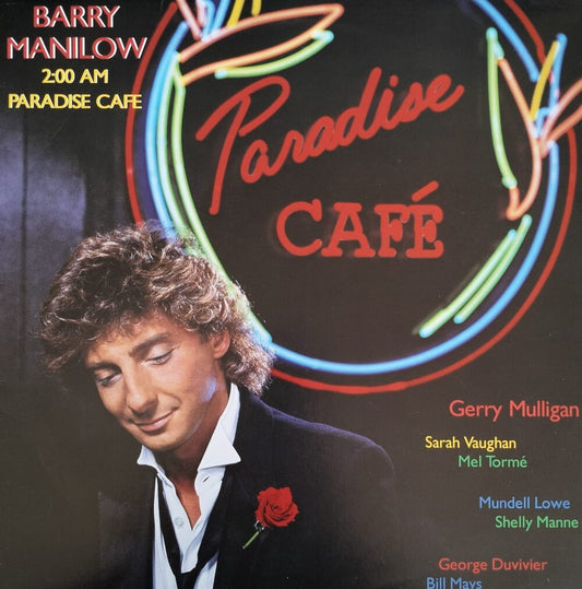 Barry Manilow – 2:00 AM Paradise Cafe