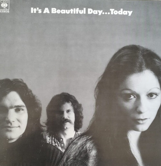 It's A Beautiful Day – ...Today