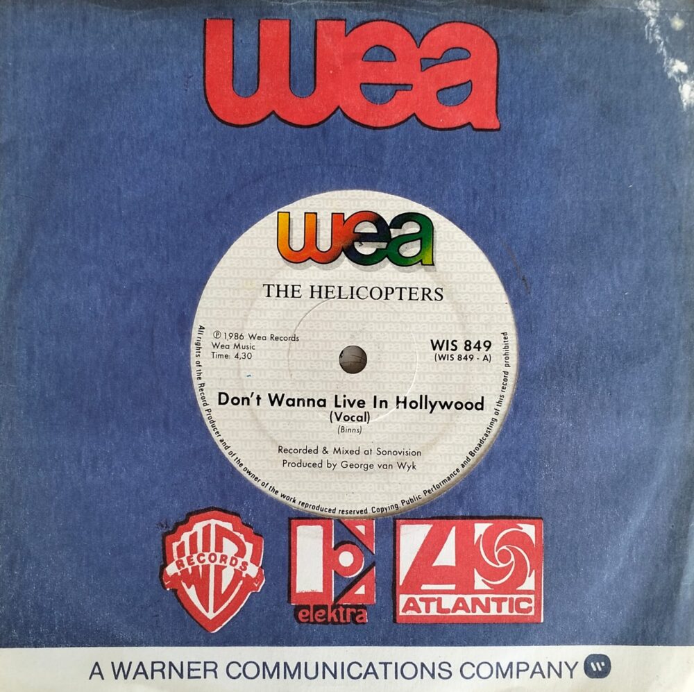 The Helicopters – Don't Wanna Live In Hollywood 7"