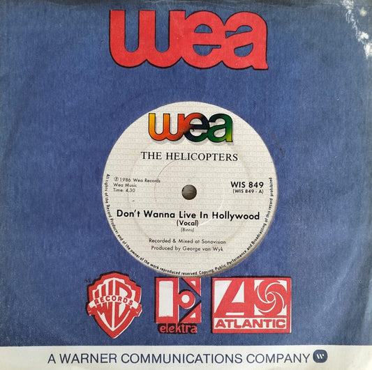 The Helicopters – Don't Wanna Live In Hollywood 7"