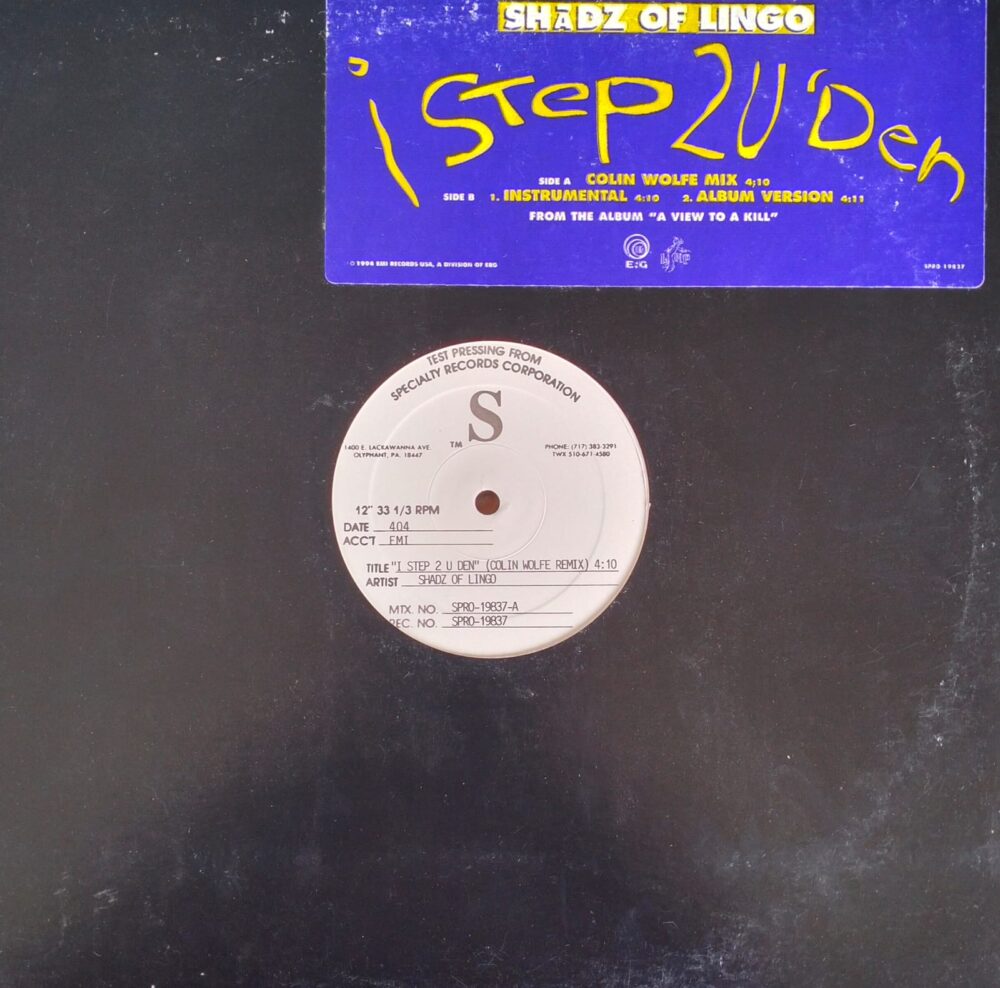 Shadz Of Lingo – I Step 2 U Den 12"
