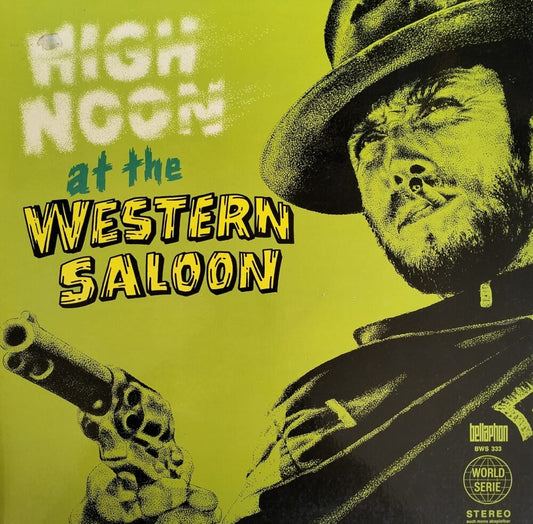 Fuzzy Walker And His Hilbilly's – High Noon At The Western Saloon
