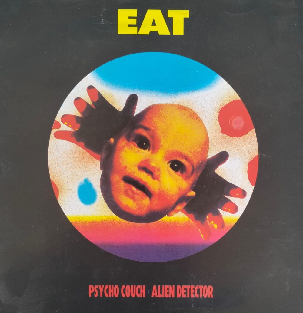 Eat – Psycho Couch / Alien Detector 7"