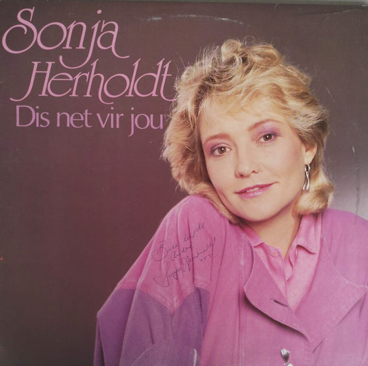 Sonja Herholdt - Dis Net Vir Jou (autographed)
