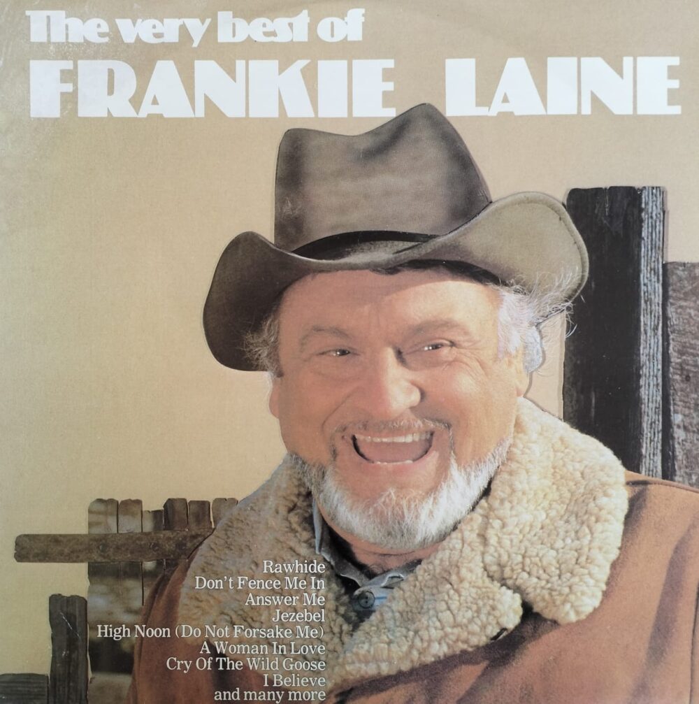 Frankie Laine – The Very Best Of Frankie Laine