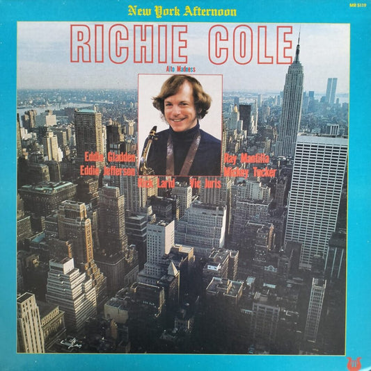 Richie Cole – New York Afternoon (Alto Madness)