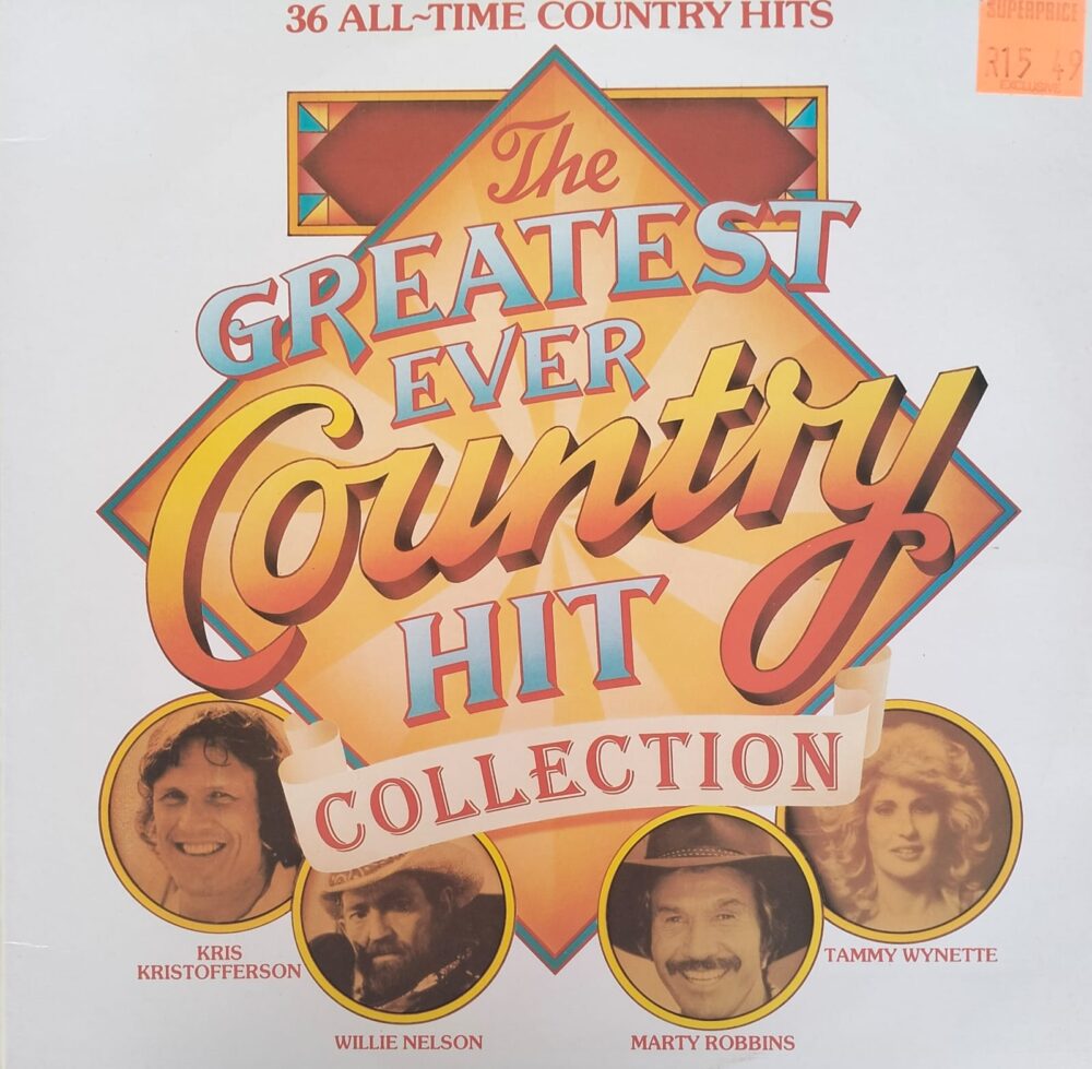 The Greatest Ever Country Hit Collection - Various