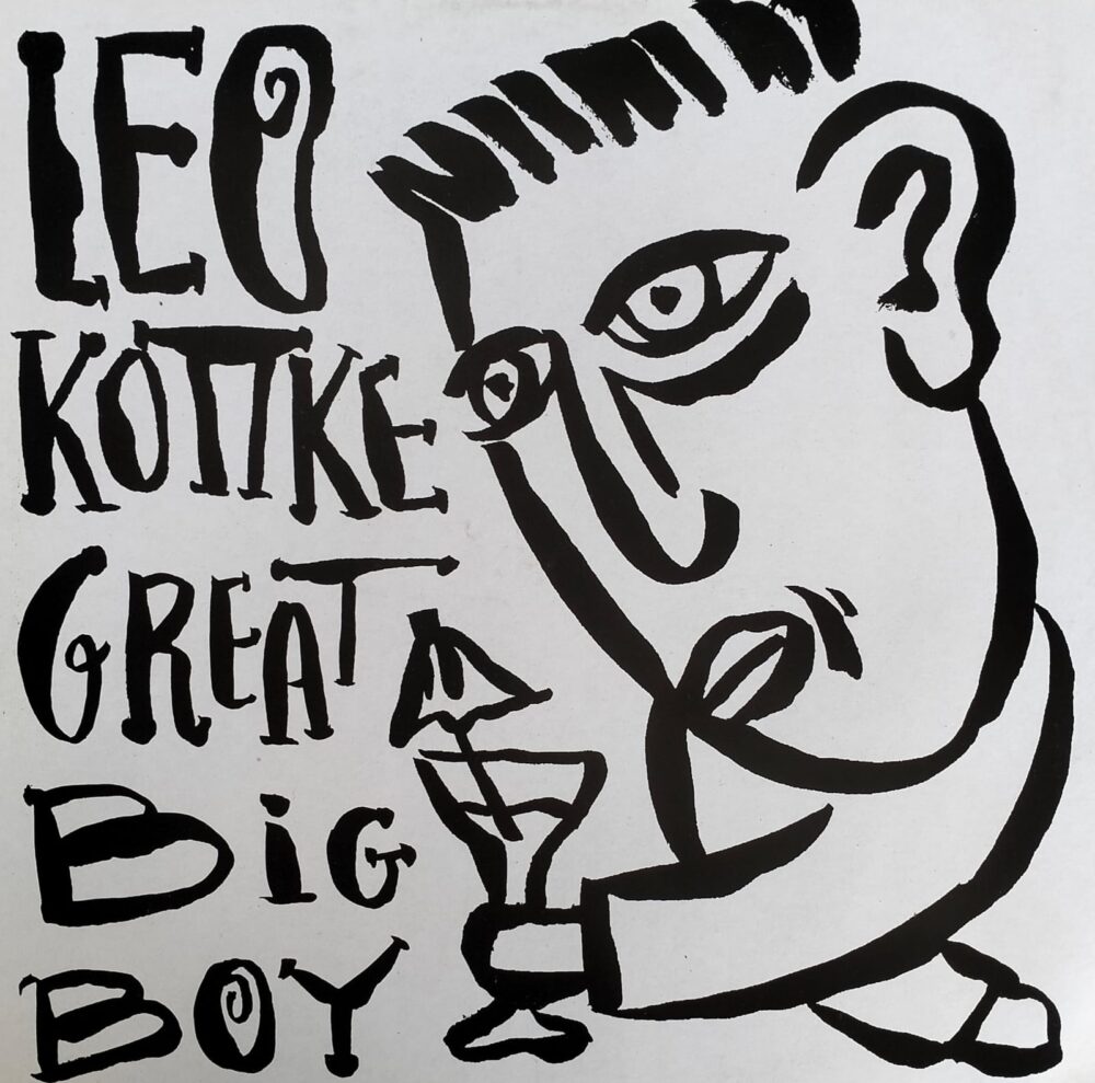 Leo Kottke – Great Big Boy