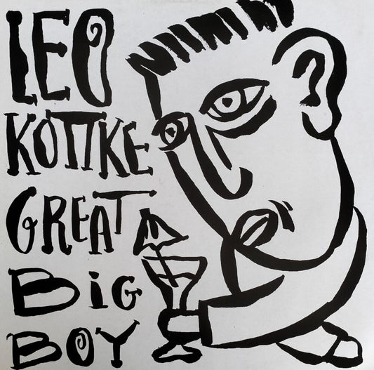 Leo Kottke – Great Big Boy