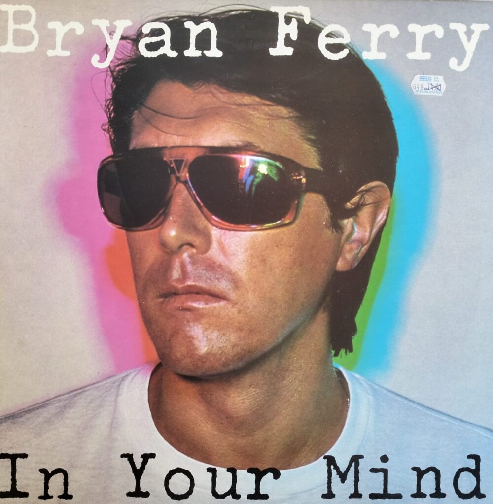 Bryan Ferry – In Your Mind