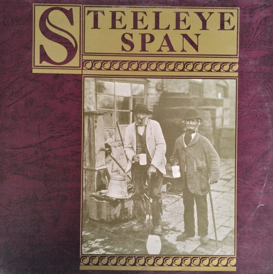 Steeleye Span - Ten Man Mop or Mr Reservoir Butler Rides Again