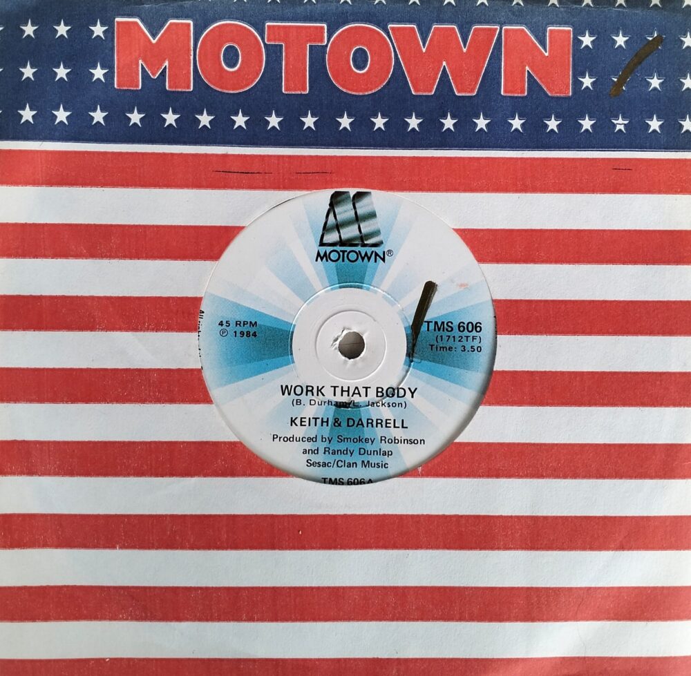 Keith & Darrell - Work That Body 7”