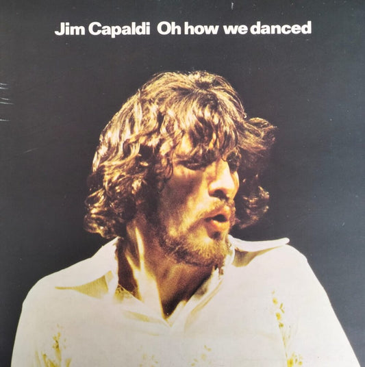 Jim Capaldi - Oh How We Danced
