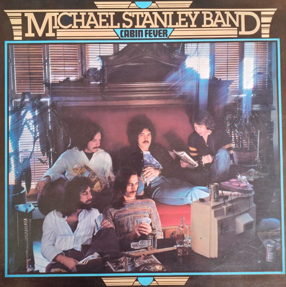 Michael Stanley Band - Cabin Fever