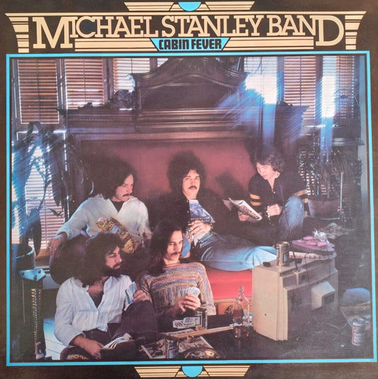 Michael Stanley Band - Cabin Fever