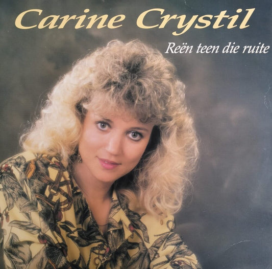 Carine Crystil - Reën Teen Die Ruite
