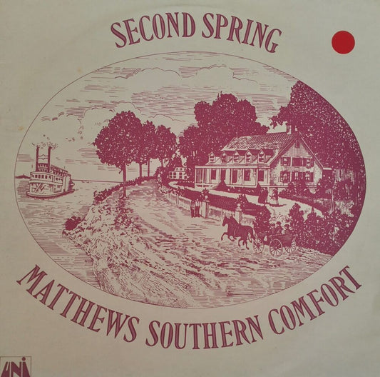 Matthews Southern Comfort - Second Spring