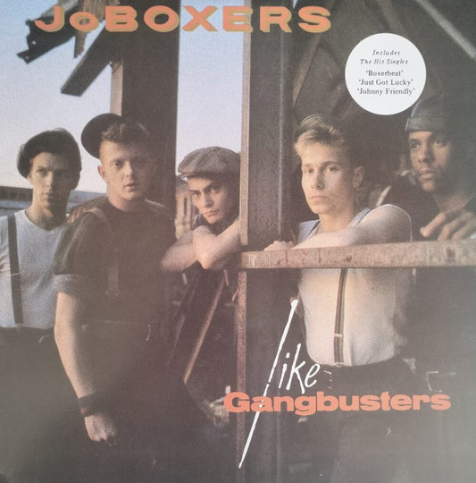 JoBoxers – Like Gangbusters
