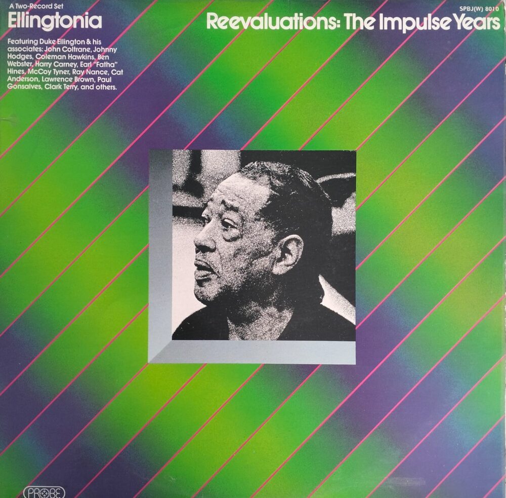 Duke Ellington – Ellingtonia Reevaluations: The Impulse Years