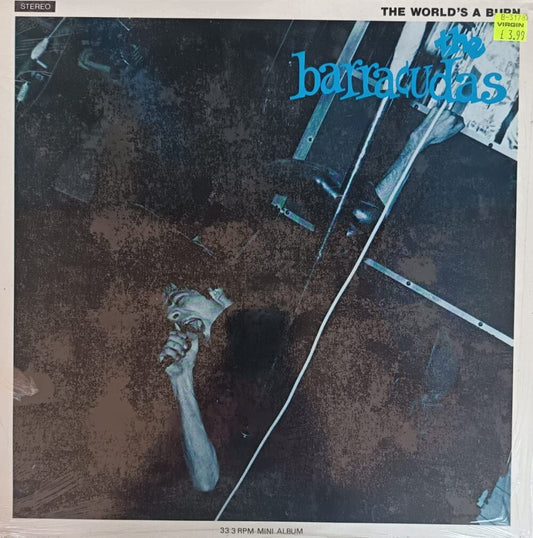 The Barracudas – The World's A Burn