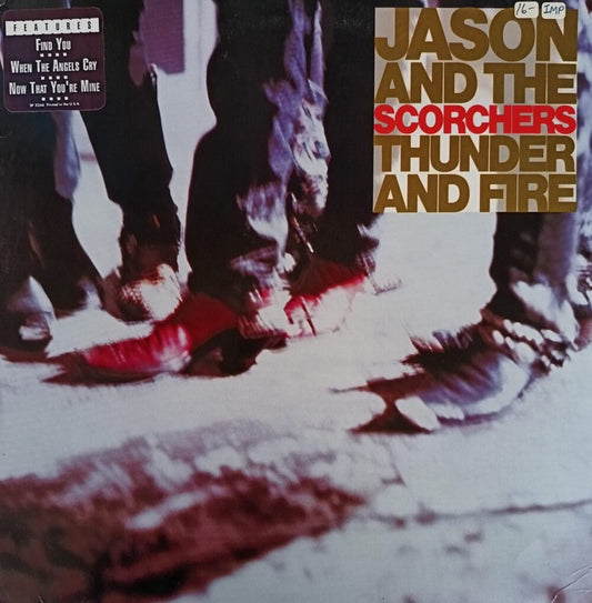 Jason & The Scorchers – Thunder And Fire