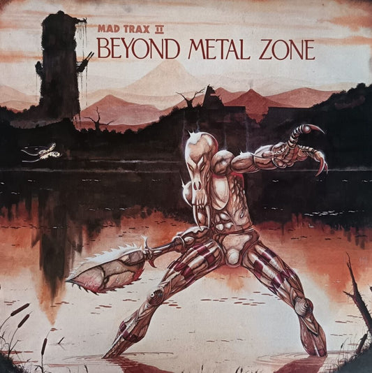Mad Trax II - Beyond Metal Zone - Various Artists