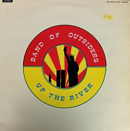 Band Of Outsiders – Up The River