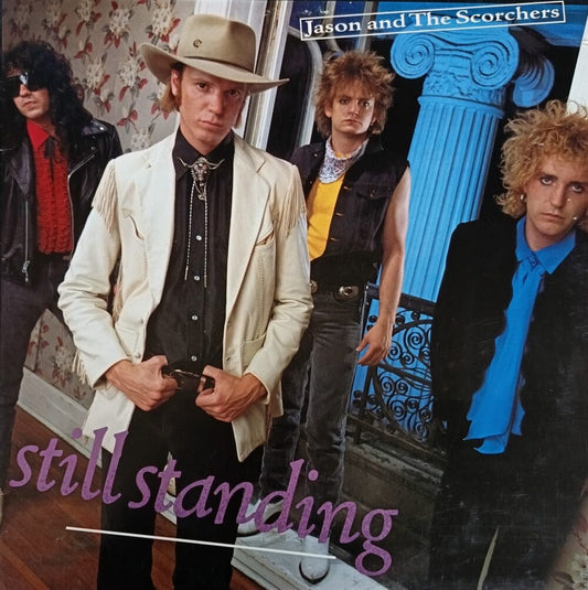 Jason And The Scorchers – Still Standing