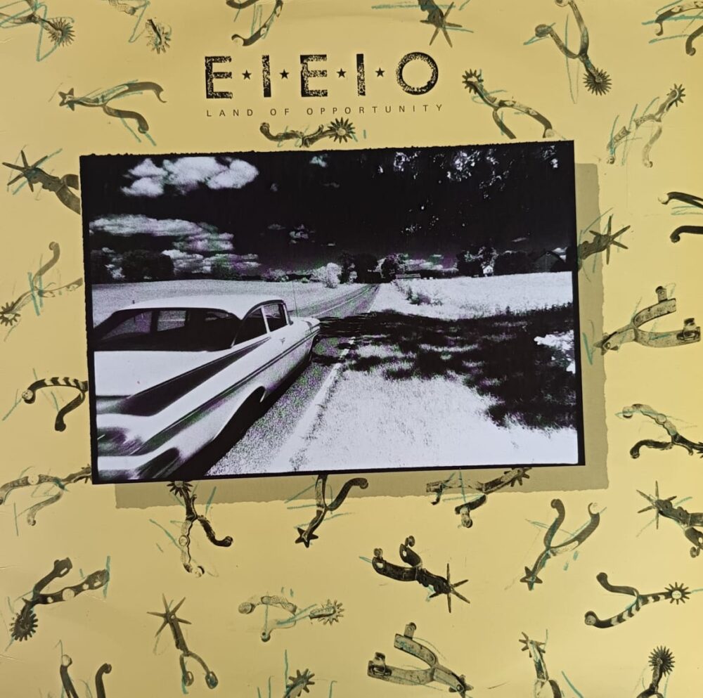 E-I-E-I-O – Land Of Opportunity
