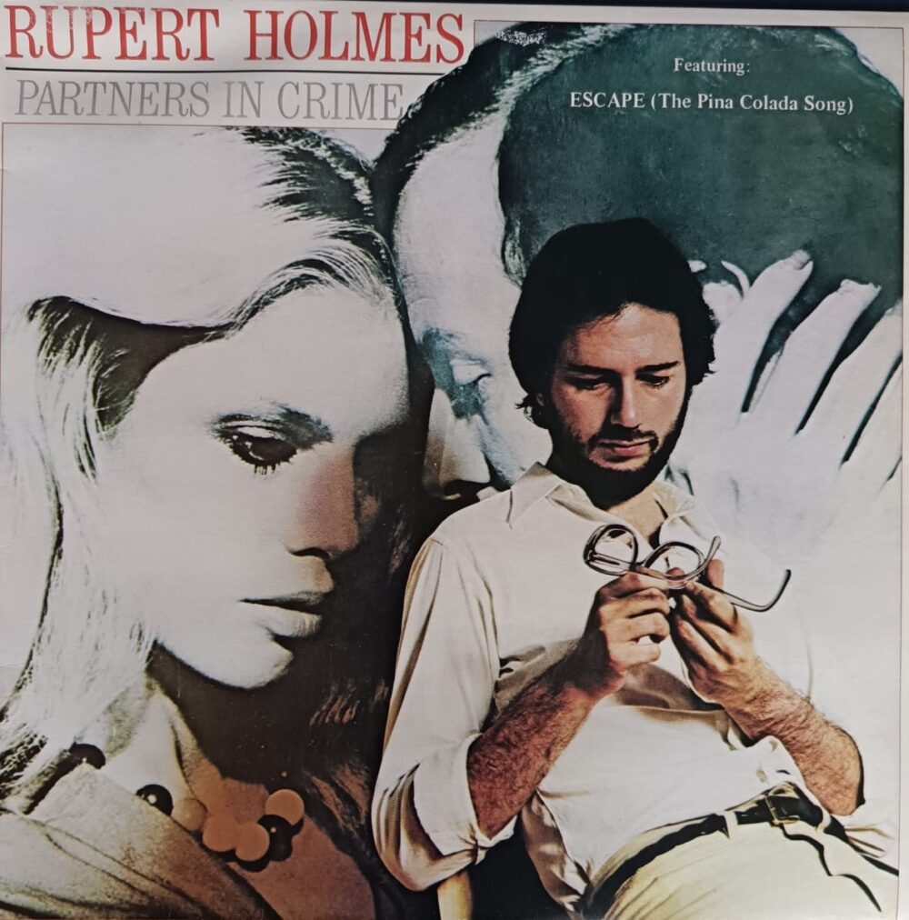 Rupert Holmes – Partners In Crime