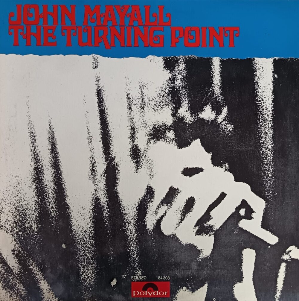 John Mayall – The Turning Point