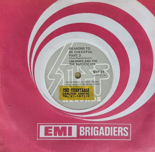 Ian Dury and the Blockeads - Reasons to be Cheerful 7"