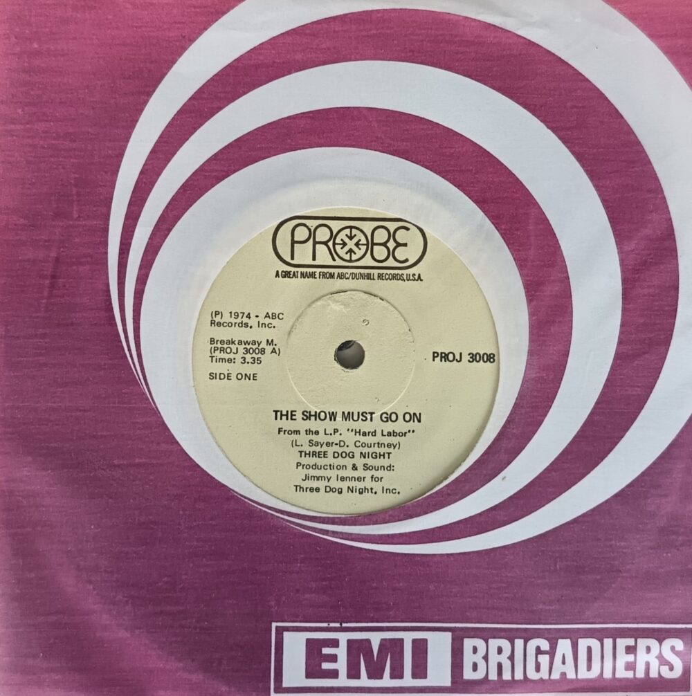 Three Dog Night – The Show Must Go On 7"