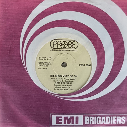 Three Dog Night – The Show Must Go On 7"