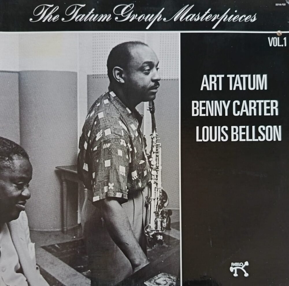 Art Tatum / Benny Carter / Louis Bellson – The Tatum Group Masterpieces Vol. 1