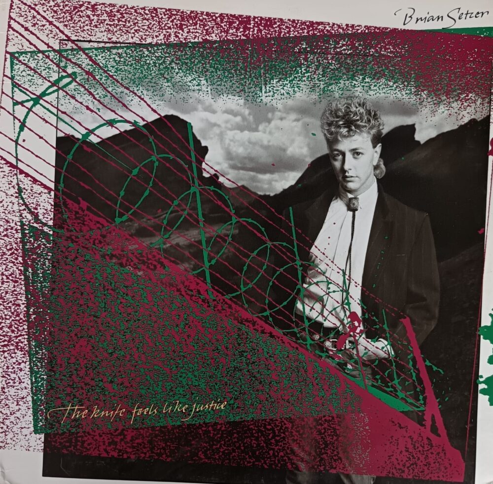 Brian Setzer – The Knife Feels Like Justice