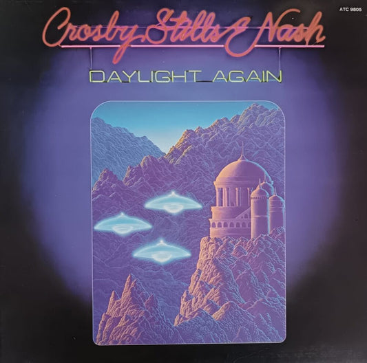 Crosby, Stills & Nash – Daylight Again